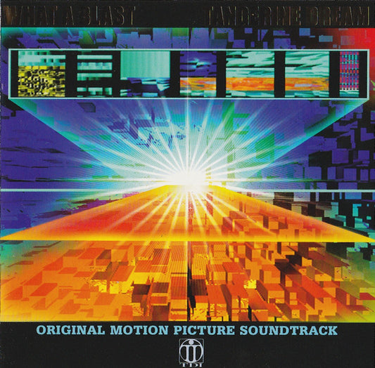 TANGERINE DREAM  - WHAT A BLAST