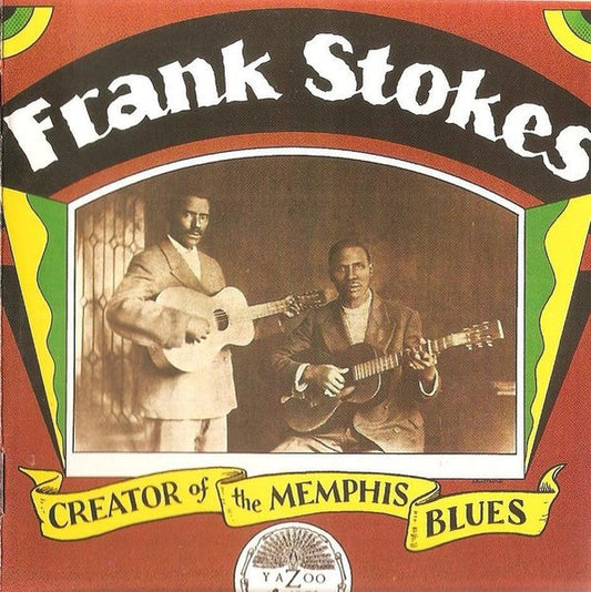 STOKES, FRANK  - CREATOR OF THE MEMPHIS BLUES