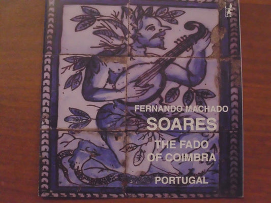 SOARES, FERNANDO MACHADO  - FADO OF COIMBRA