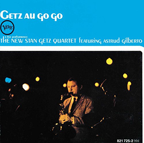 GETZ, STAN - GETZ AU GO GO