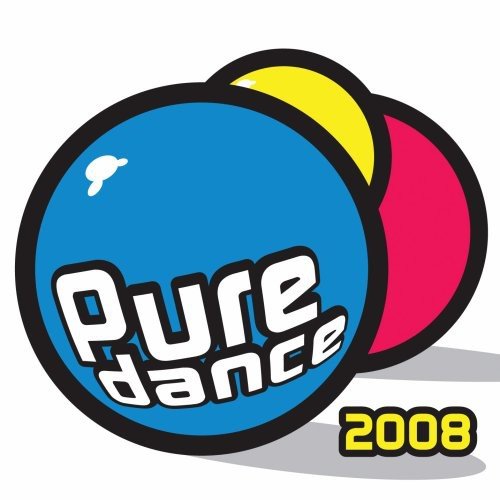 VARIOUS - 2008  PURE DANCE