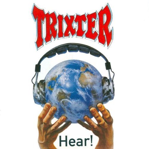 TRIXTER - HEAR