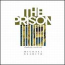 NESMITH, MICHAEL  - THE PRISON