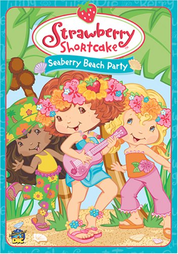 STRAWBERRY SHORTCAKE: SEABERRY BEACH PARTY [IMPORT]