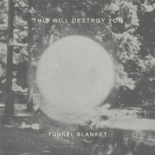 THIS WILL DESTROY YOU - TUNNEL BLANKET