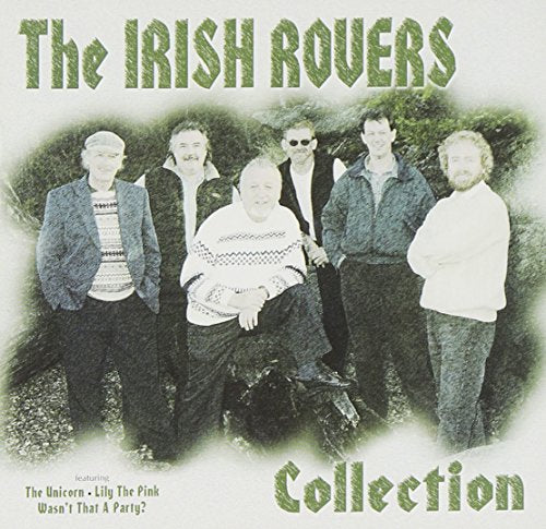 IRISH ROVERS - COLLECTION