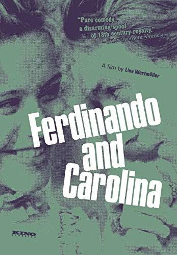 FERDINANDO AND CAROLINA