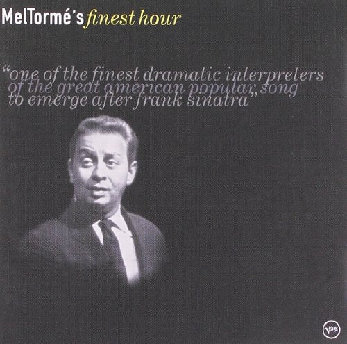 TORME, MEL - MEL TORME FINEST HOUR