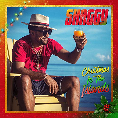 SHAGGY  - CHRISTMAS IN THE ISLANDS