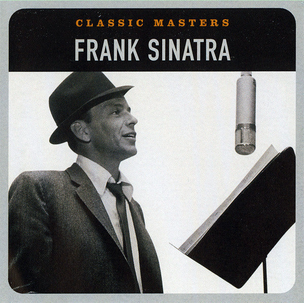 SINATRA, FRANK  - CLASSIC MASTERS