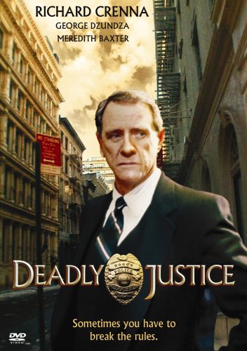 DEADLY JUSTICE