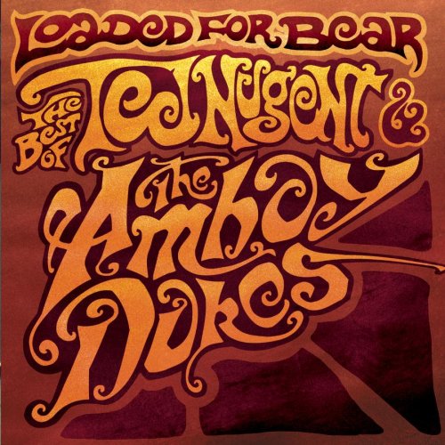 AMBOY DUKES - LOADED FOR BEAR BEST OF