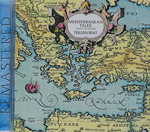 TRIUMVIRAT - MEDITERRANEAN TALES