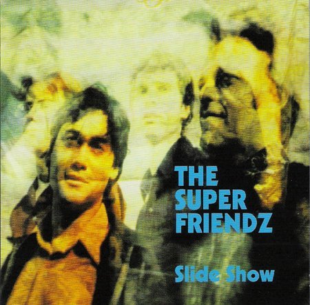 SUPER FRIENDZ - SLIDE SHOW