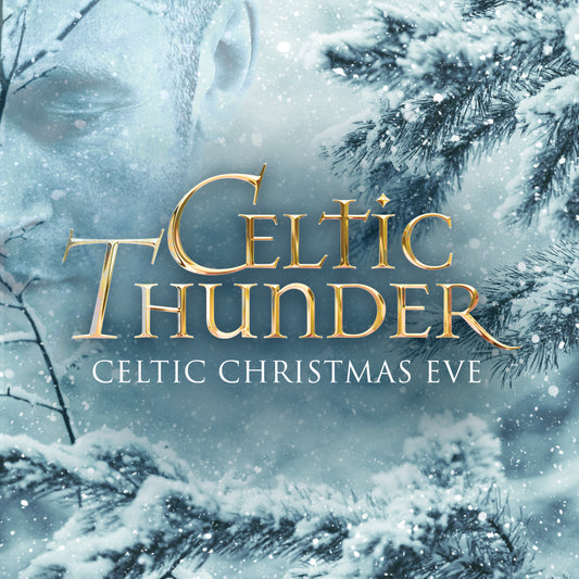 CELTIC THUNDER  - CELTIC CHRISTMAS EVE