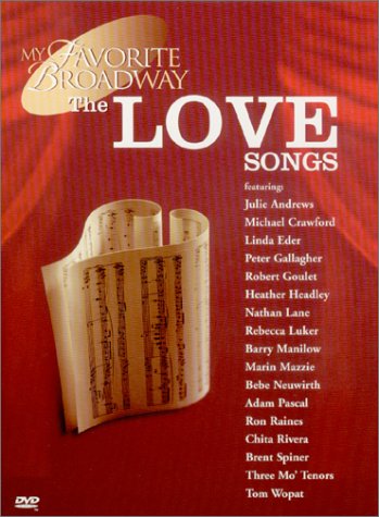 MY FAVORITE BROADWAY: THE LOVE SONGS (WIDESCREEN)