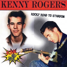 KENNY ROGERS - KAN-GU-WA: ROCKY ROAD TO STARDOM [CD]