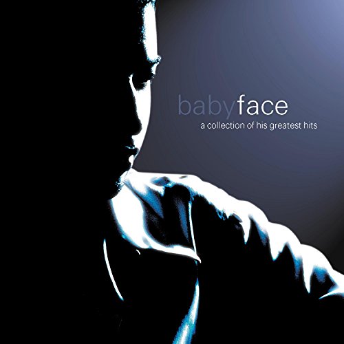 BABYFACE - GREATEST HITS