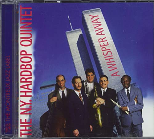 N.Y HARDBOP QUINTET - A WHISPER AWAY