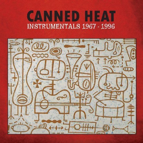 CANNED HEAT - INSTRUMENTALS 1967-1996