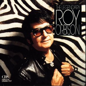 ORBISON, ROY - LEGENDARY