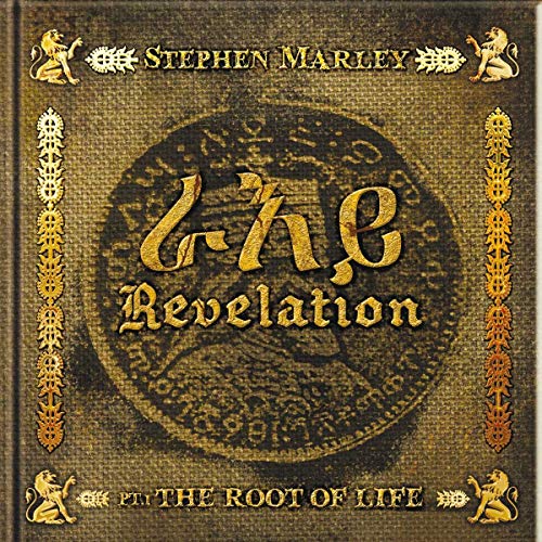 MARLEY, STEPHEN - REVELATION PART 1: THE ROOT OF LIFE