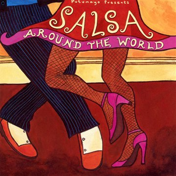 PUTUMAYO PRESENTS - SALSA AROUND THE WORLD