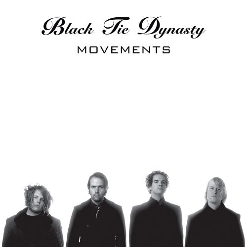 BLACK TIE DYNASTY  - MOVEMENTS