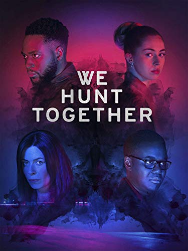 WE HUNT TOGETHER: SEASON ONE