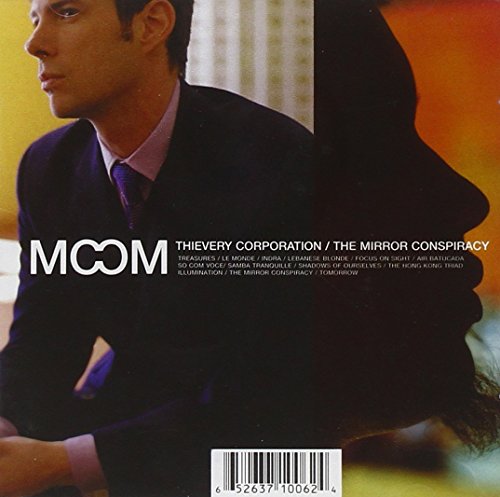 THIEVERY CORPORATION - MIRROR CONSPIRACY