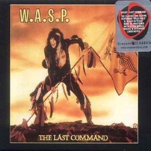 WASP - LAST COMMAND,THE (DIGIPAK)