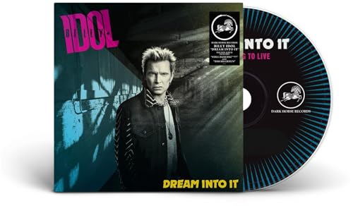 IDOL, BILLY  - DREAM INTO IT