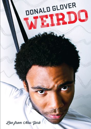 DONALD GLOVER  WEIRDO