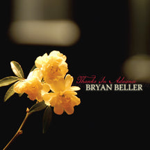 BRYAN BELLER - THANKS IN ADVANCE [CD]