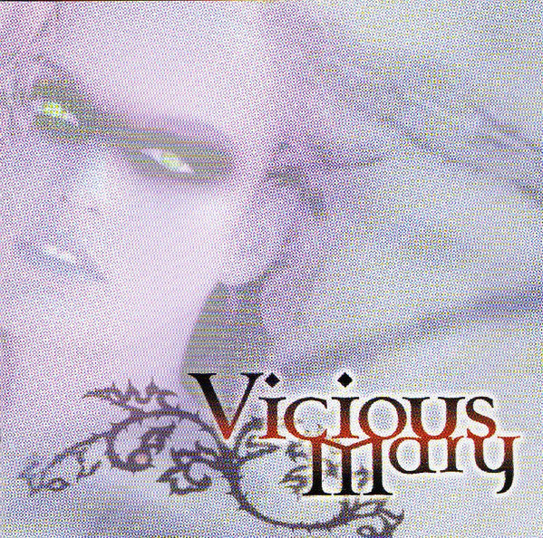 VICIOUS MARY  - ST