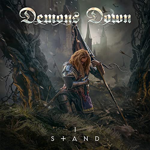 DEMONS DOWN - I STAND (CD)