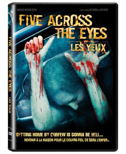 FIVE ACROSS THE EYES / LES YEUX (BILINGUAL)