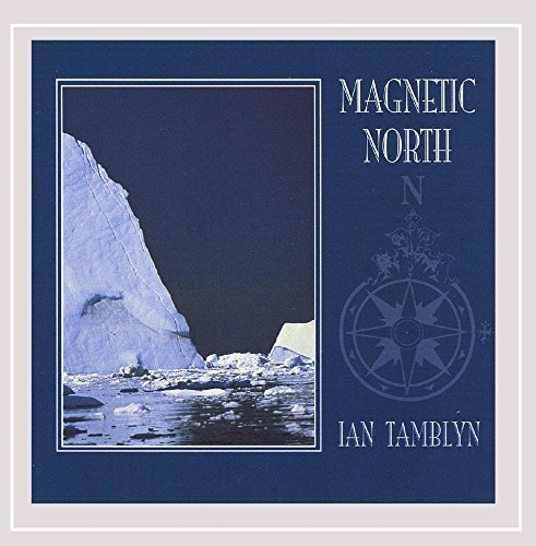 IAN TAMBLYN - MAGNETIC NORTH