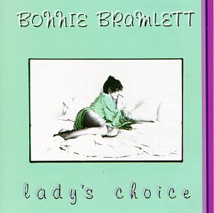 BRAMLETT, BONNIE - LADYS CHOICE