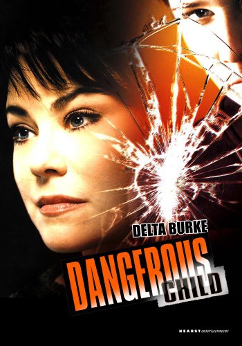 DANGEROUS CHILD [IMPORT]