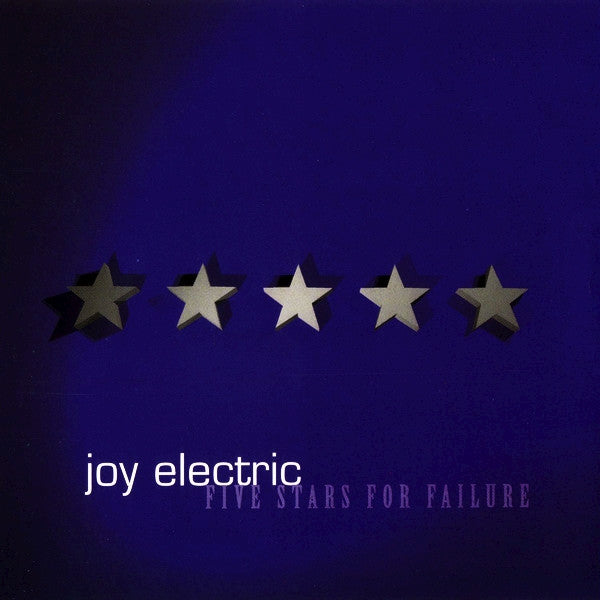 JOY ELECTRIC  - FAIVE STARS FOR FAILURE (EP)