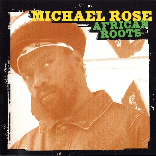 ROSE, MICHAEL  - AFRICAN ROOTS