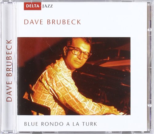 BRUBECK, DAVE  - BLUE RONDO A LA TURK (DELTA JAZZ)