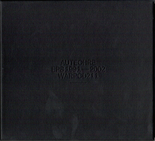 AUTECHRE  - EPS 1991-2001