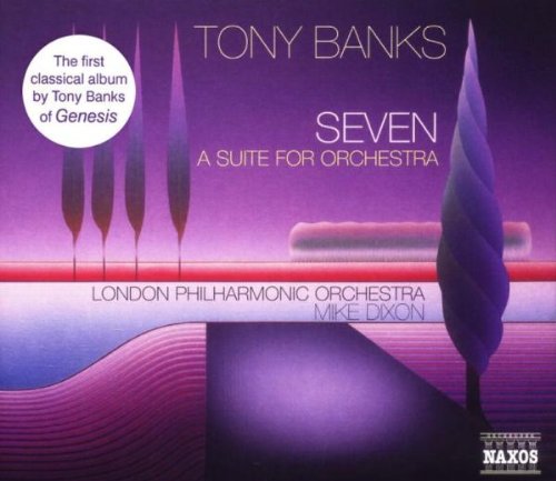 BANKS, TONY (GENESIS)  - SEVEN: A SUITE FOR ORCHESTRA