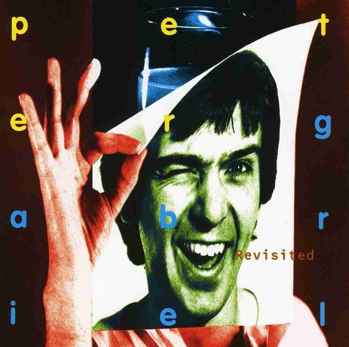 PETER GABRIEL - REVISITED