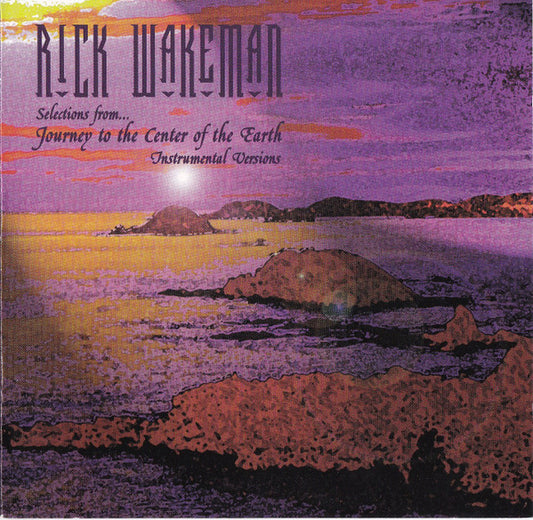 WAKEMAN, RICK  - SELECTIONS FROM THE JOURNEY TO THE CENTR