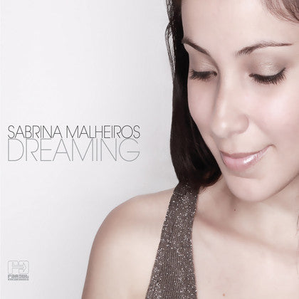MALHEIROS, SABRINA  - DREAMING
