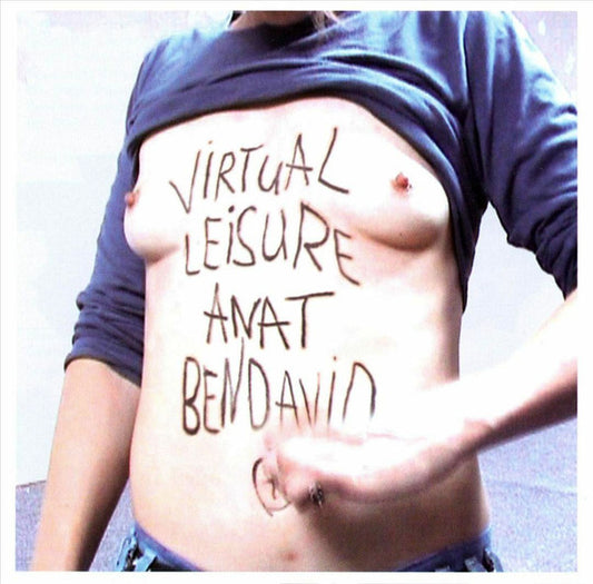 BEN-DAVID, ANAT  - VIRTUAL LEISURE