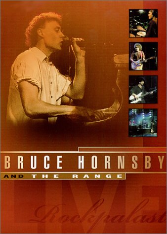 BRUCE HORNSBY & THE RANGE - ROCKPALAST LIVE